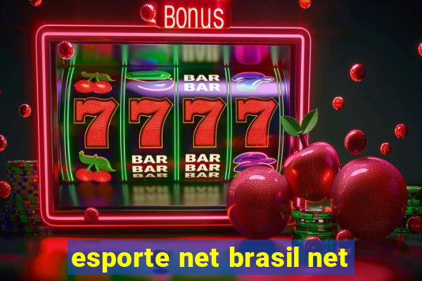 esporte net brasil net